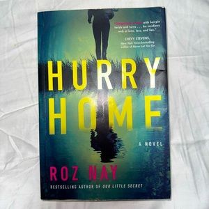 HURRY HOME BY ROZ NAY (BOOK)
